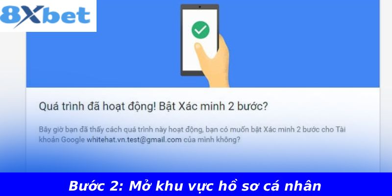 Bước 2: Mở khu vực hồ sơ cá nhân