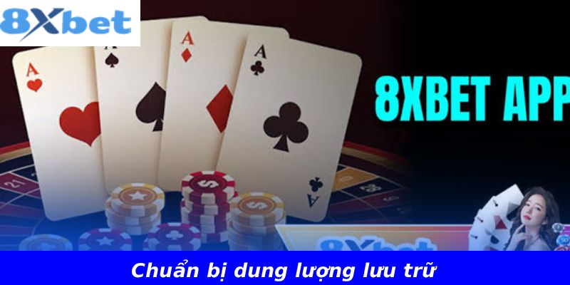 Chuẩn bị dung lượng lưu trữ