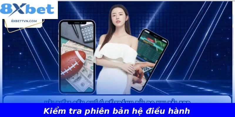 Kiểm tra phiên bản hệ điều hành