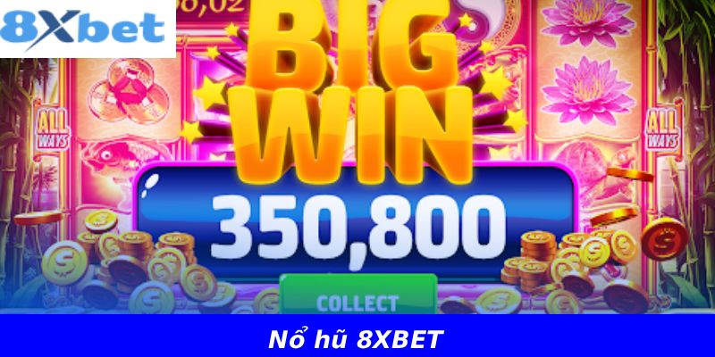 Nổ hũ 8XBET