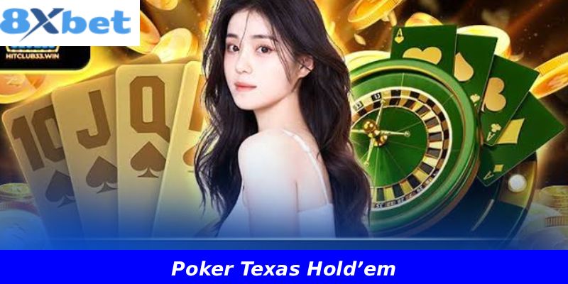 Poker Texas Hold’em