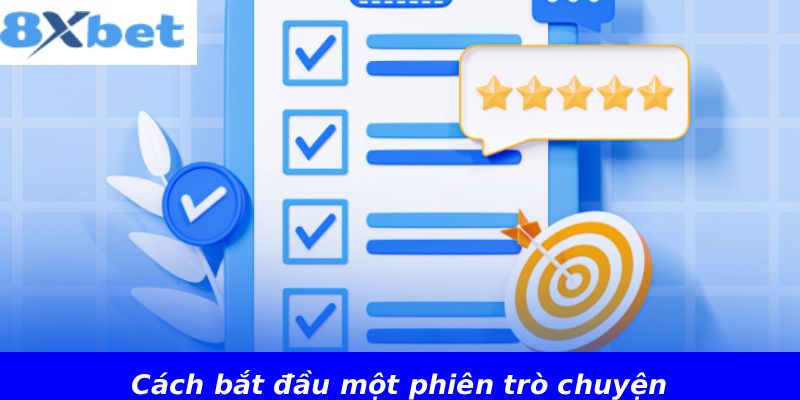 Cách bắt đầu một phiên trò chuyện