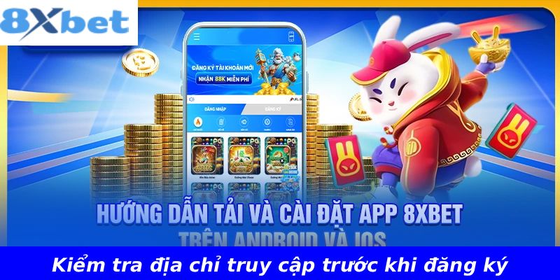 Kiểm tra địa chỉ truy cập trước khi đăng ký
