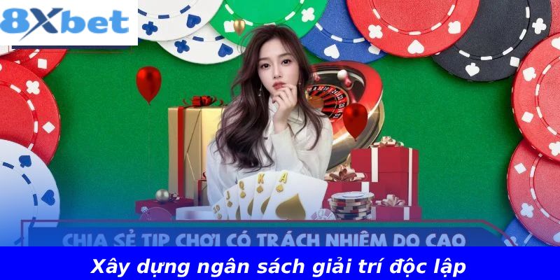Xây dựng ngân sách giải trí độc lập